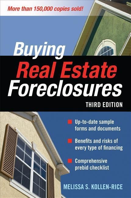 BUYING REAL ESTATE FORECLOSURES 3/E