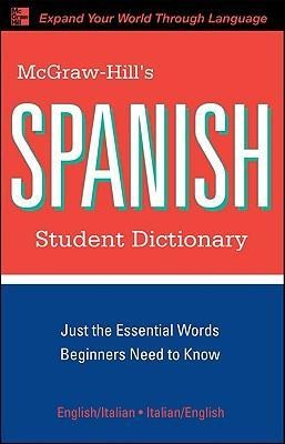 McGraw-Hills Spanish Student Dictionary