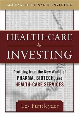 HEALTH CARE INVESTING
