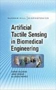Artificial Tactile Sensing in Biomedical Engineering