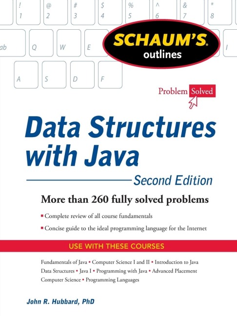 Schaums Outline of Data Structures with Java, 2ed