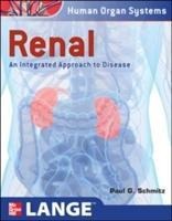Renal: An Integrated Approach to Disease: Integrated and Transitional Approach