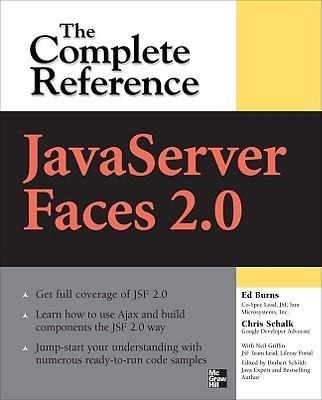 JavaServer Faces 2.0, the Complete Reference