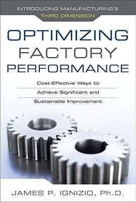 Optimizing Factory Performance: Cost-Effective Ways to Achieve Significant and Sustainable Improvement