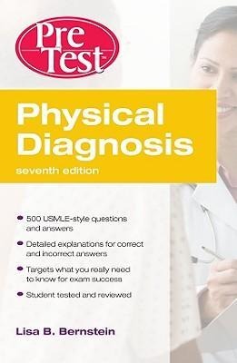 Physical Diagnosis Pretest Self Assessment and Review, Seventh Edition
