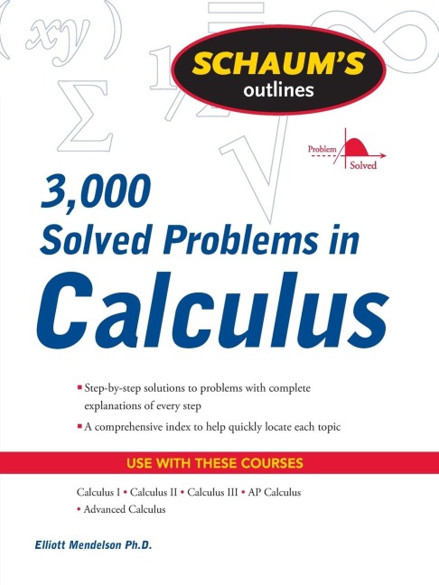 Schaums 3,000 Solved Problems in Calculus