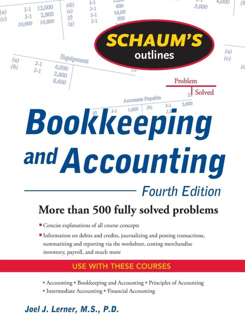 Schaums Outline of Bookkeeping and Accounting, Fourth Edition