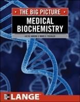 Medical Biochemistry: The Big Picture