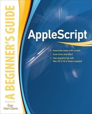 AppleScript: A Beginners Guide
