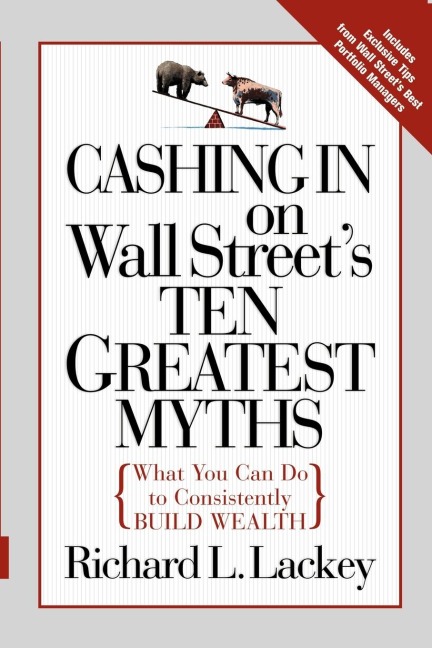 Cashing in on Wall Streets 10 Greatest Myths