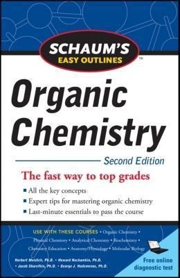 Schaums Easy Outline of Organic Chemistry, Second Edition