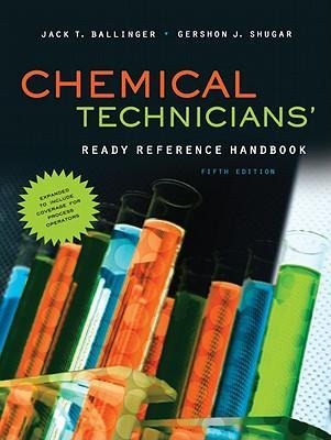 Chemical Technicians Ready Reference Handbook, 5th Edition
