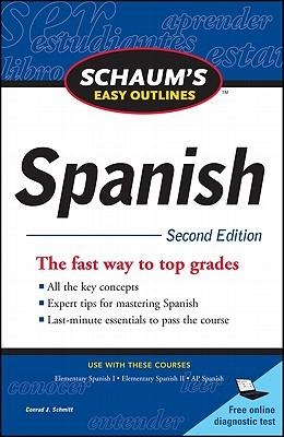 Schaums Easy Outline of Spanish, Second Edition