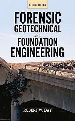 Forensic Geotechnical and Foundation Engineering