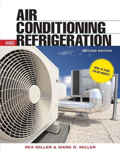 Air Conditioning and Refrigeration, Second Edition