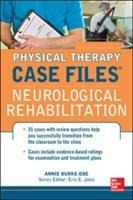 Physical Therapy Case Files: Neurological Rehabilitation
