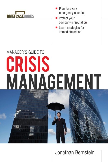 Managers Guide to Crisis Management