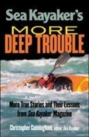 Sea Kayakers  More Deep Trouble