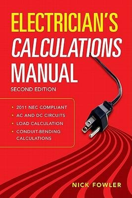 Electricians Calculations Manual, Second Edition