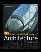 Illustrated Dictionary of Architecture, Third Edition