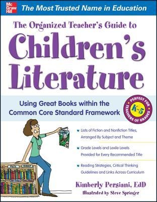 The Organized Teachers Guide to Childrens Literature