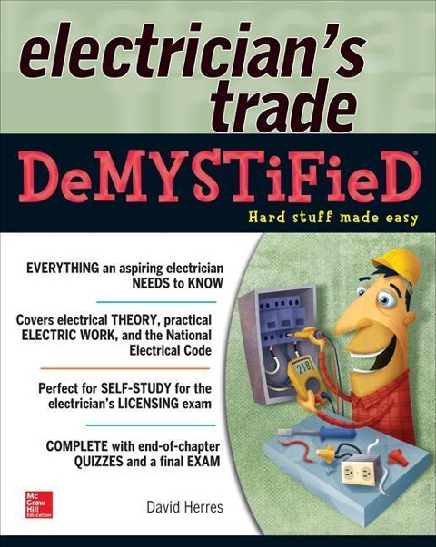 The Electricians Trade Demystified