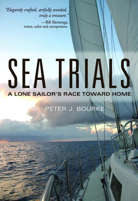 Sea Trials: A Lone Sailors Race Toward Home