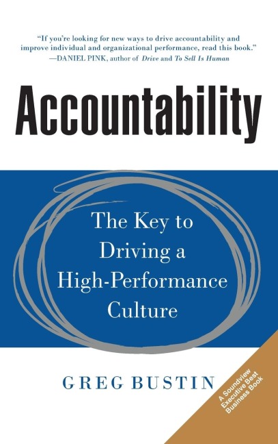 Accountability: The Key to Driving a High-Performance Culture