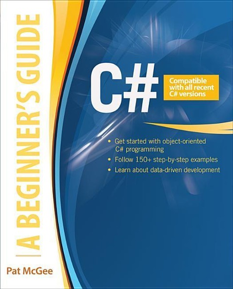 C: A Beginners Guide