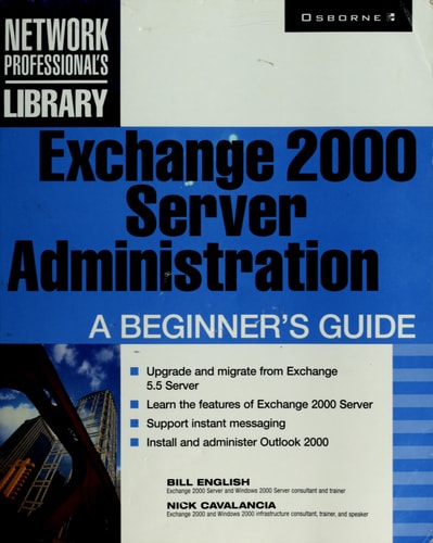 Exchange 2000 Server Administration A Beginner's Guide