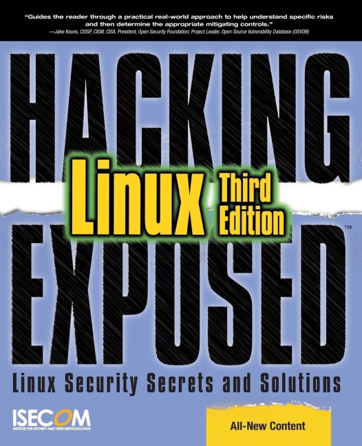 Hacking Exposed Linux: Linux Security Secrets & Solutions