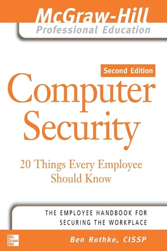 Computer Security: 20 Things Every Employee Should Know