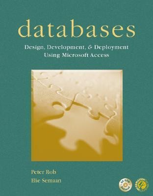 Databases: Design, Development and Deployment