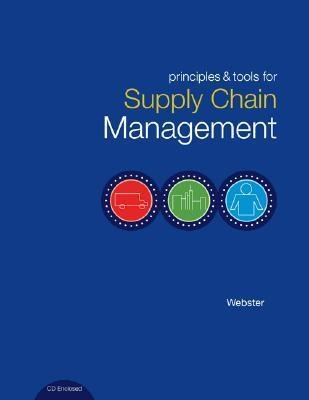 Principles and Tools for Supply Chain Management [With CDROM]