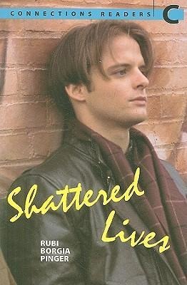 Shattered Lives