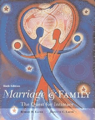 Marriage and Family: The Quest for Intimacy