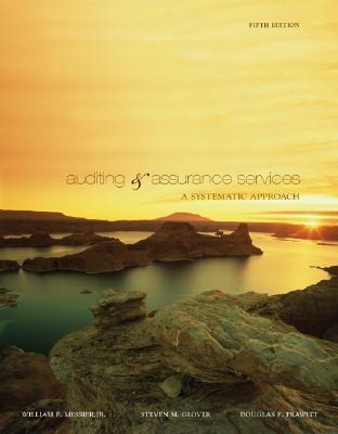 Auditing & Assurance Services: A Systematic Approach