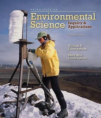 Principles of Environmental Science: Inquiry & Applications