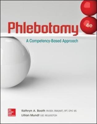 Phlebotomy: A Competency Based Approach