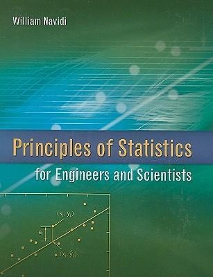 Principles of Statistics for Engineers and Scientists