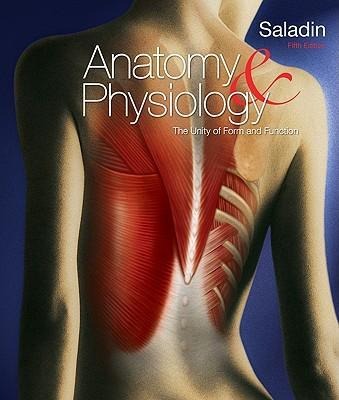 Anatomy & Physiology: A Unity of Form & Function with Connect Plus Access Card