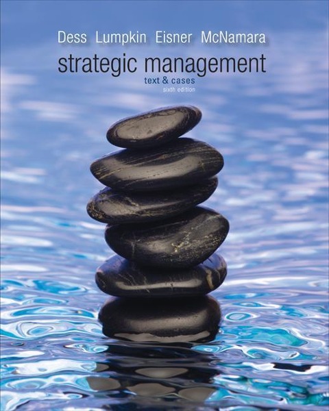 Strategic Management: Text & Cases