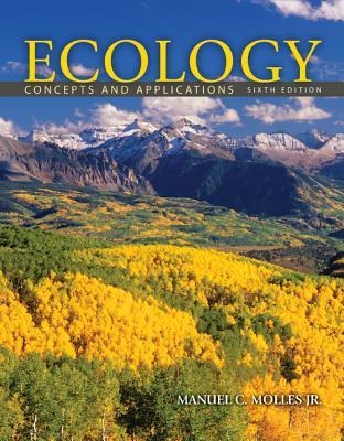 Ecology: Concepts and Applications with Connect Plus Access Card