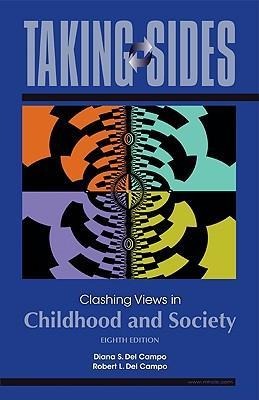 Taking Sides: Clashing Views in Childhood and Society