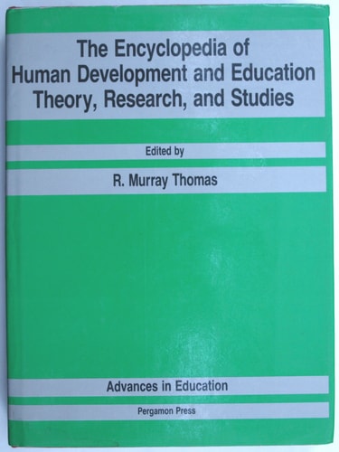 The Encyclopedia of Human Development and Education: Theory, Research, and Studies