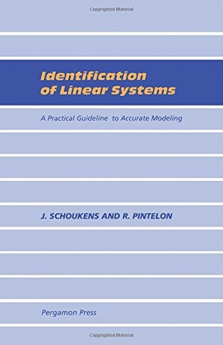 Identification of Linear Systems A Practical Guideline to Accurate Modeling