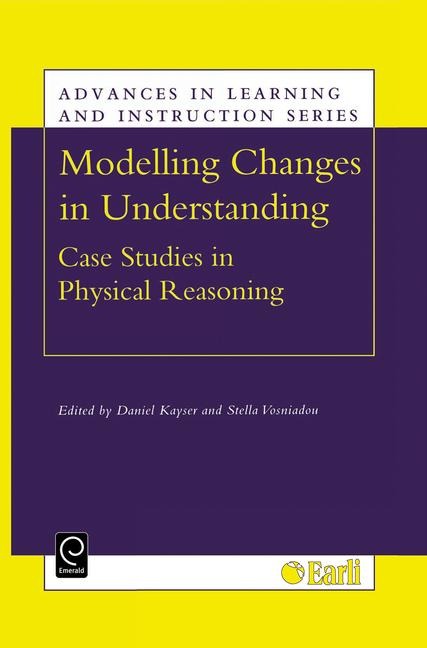 Modelling Changes in Understanding: Case Studies in Physical Reasoning