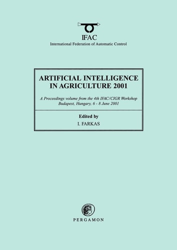 Artificial Intelligence in Agriculture 2001 (IFAC Workshop Series)