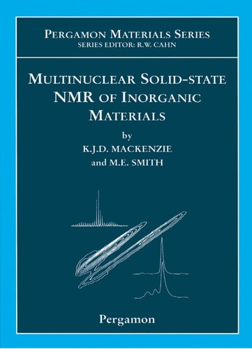Multinuclear Solid-State Nuclear Magnetic Resonance of Inorganic Materials