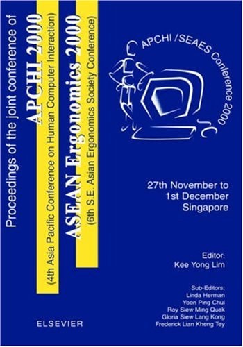 Proceedings of the 4th Asia Pacific Conference on Computer Human Interaction (APCHI 2000) and 6th S.E. Asian Ergonomics Society Conference (ASEAN Ergonomics 2000)